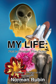 Title: My Life, Author: Norman Rubin