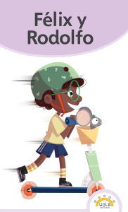 Title: Fï¿½lix y Rodolfo, Author: Lucïa Rocha