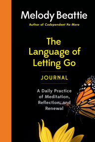 Title: The Language of Letting Go Journal, Author: Melody Beattie