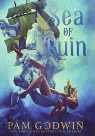 Title: Sea of Ruin, Author: Pam Godwin