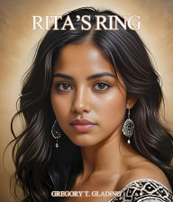 Title: Rita's Ring, Author: Gregory T. Glading