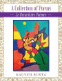 A Collection of Poems: La Recueil des Poï¿½mes