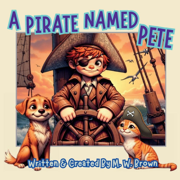 A Pirate Named Pete