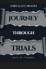 Journey Through Trials: Days of Turmoil