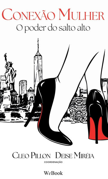 Conexï¿½o Mulher: O Poder do Salto Alto