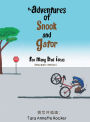 The Adventures of Snook and Gator: Too Many Bad Ideas