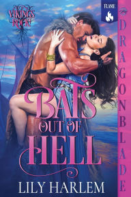 Title: Bats Out of Hell: A Viking Historical Romance, Author: Lily Harlem