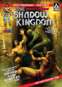 The Shadow Kingdom: (Digest Sized)
