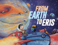 Title: From Earth to Eris, Author: Greg Bradley