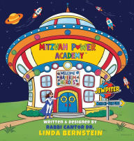Title: Mitzvah Power Academy: Welcome Haverim Heroes, Jewpiter Mensch-Venture, Author: Linda R Bernstein