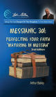 Messianic 301: Perfecting Your Faith: Maturing In Messiah