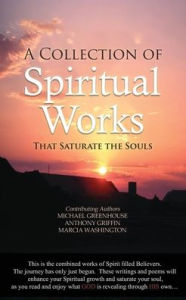 Title: A Collection of Spiritual Works, Author: Michael Greenhouse