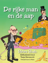 Title: De rijke man en de aap, Author: Idries Shah