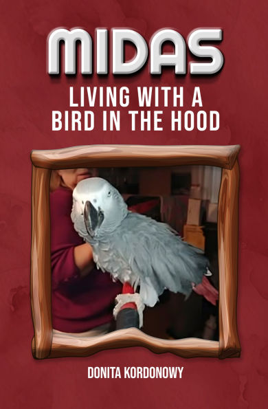 Midas Living with a Bird in the Hood