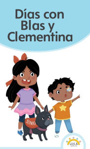 Title: Dï¿½as con Blas y Clementina, Author: Lucïa Rocha