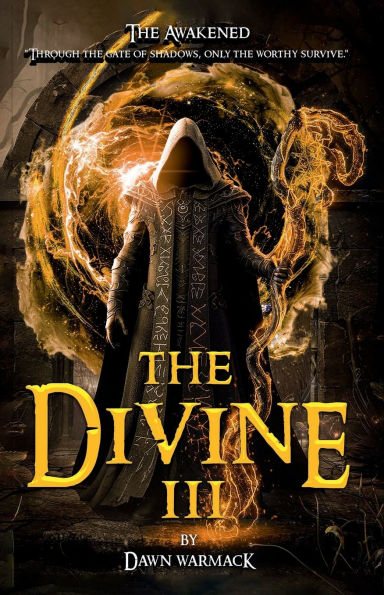 The Divine III: The Awakened