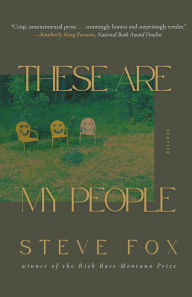 Title: These Are My People: Stories, Author: Steve Fox