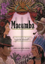 Macumba: The Varieties of Brazilian Magic & Spirituality