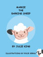 MARKIE THE BARKING SHEEP