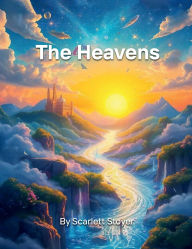 Title: The Heavens, Author: Scarlett Stoyer