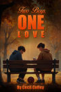 Two Boys, One Love