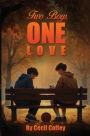 Two Boys, One Love