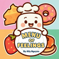 Title: Menu Of Feelings, Author: Ally Nguyen