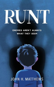 Title: Runt, Author: John H. Matthews