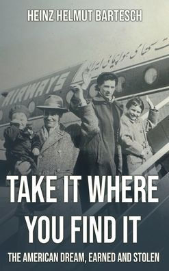 TAKE IT WHERE YOU FIND IT