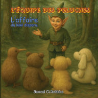 Title: The Case of the Missing Kiwi: French Edition, Author: Samuel Robbins