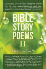 Bible Story Poems II