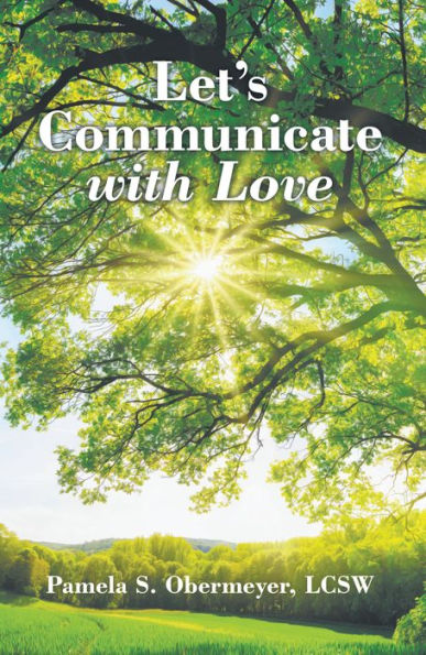Let'S Communicate with Love
