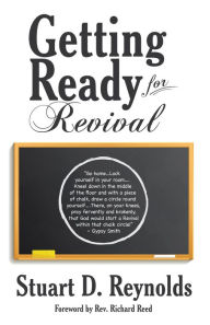 Title: Getting Ready for Revival, Author: Stuart D. Reynolds
