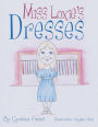 Miss Loxie'S Dresses