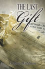 The Last Gift