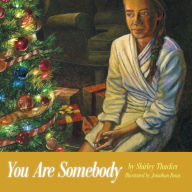 Title: You Are Somebody, Author: Shirley Thacker