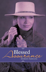 Title: Blessed Assurance, Author: Doreen Rawlins