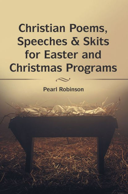 christian-poems-speeches-skits-for-easter-and-christmas-programs-by