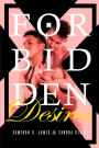 Forbidden Desires: The Complete Series