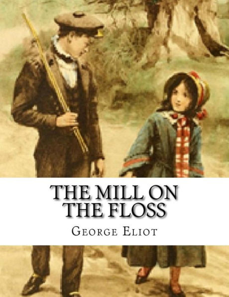 The Mill on the Floss