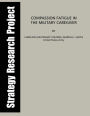Compassion Fatigue in the Military Caregiver