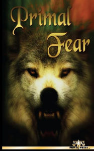 Title: Primal Fear, Author: Peter Welmerink