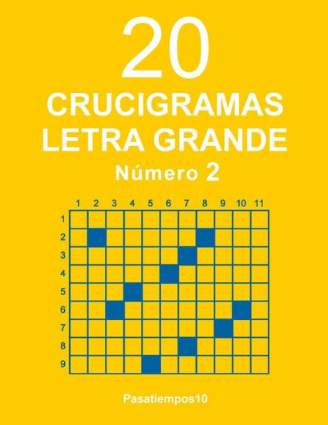 20 Crucigramas Letra Grande - N. 2