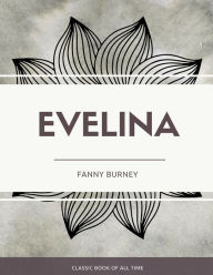 Title: Evelina, Author: Fanny Burney