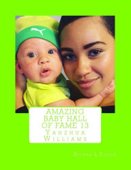 Title: Amazing Baby Hall of Fame 13, Author: Dionne L Fields