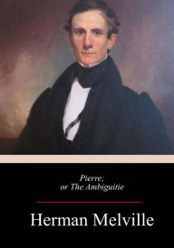 Title: Pierre, Author: Herman Melville