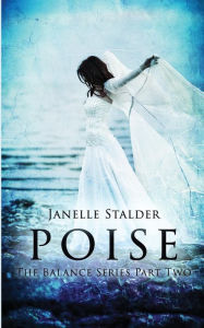 Title: Poise, Author: Janelle Stalder