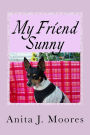 My Friend Sunny: My Sad Day
