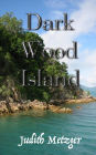 Dark Wood Island