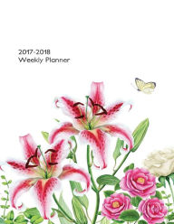 Title: 2017-2018 Weekly Planner: 8.5